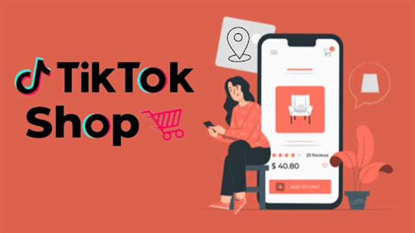 Tik Tok Shop giúp hỗ trợ bán hàng hiệu quả 