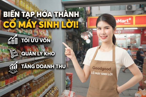 chủ tiệm tạp hoá phải thiết lập một hệ thống kiểm soát nội bộ thật chặt chẽ và bài bản